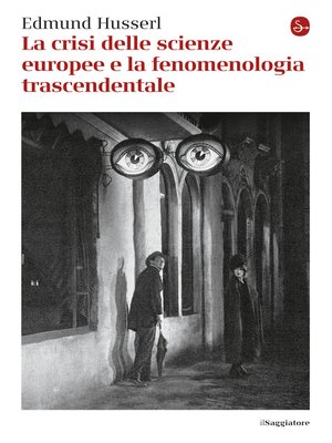 cover image of La crisi delle scienze europee e la fenomenologia trascendentale